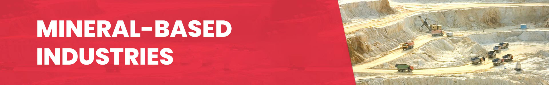 Mineral Based Industries Banner